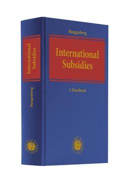 Abbildung von Bungenberg | International Subsidies | 1. Auflage | 2025 | beck-shop.de