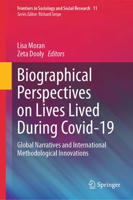 Abbildung von Moran / Dooly | Biographical Perspectives on Lives Lived During Covid-19 | 1. Auflage | 2024 | beck-shop.de