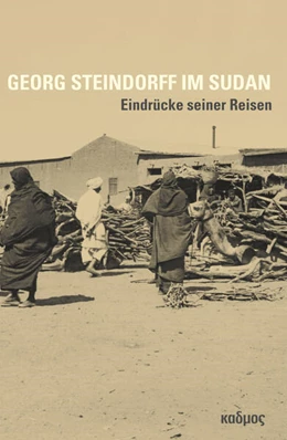 Abbildung von Helmbold-Doyé | Georg Steindorff im Sudan | 1. Auflage | 2024 | beck-shop.de