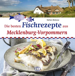 Abbildung von Bützow | Die besten Fischrezepte aus Mecklenburg-Vorpommern | 5. Auflage | 2024 | beck-shop.de