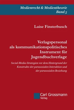 Abbildung von Finsterbusch | Verlagspersonal als kommunikationspolitisches Instrument für Jugendbuchverlage | 1. Auflage | 2024 | beck-shop.de