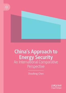 Abbildung von Chen | China's Approach to Energy Security | 1. Auflage | 2024 | beck-shop.de