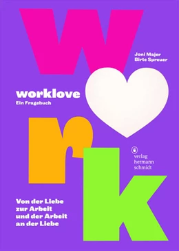 Abbildung von Spreuer / Marriott | worklove | 2. Auflage | 2024 | beck-shop.de
