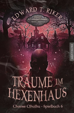 Abbildung von Riker / Lovecraft | Choose Cthulhu 6 - Träume im Hexenhaus | 1. Auflage | 2025 | beck-shop.de