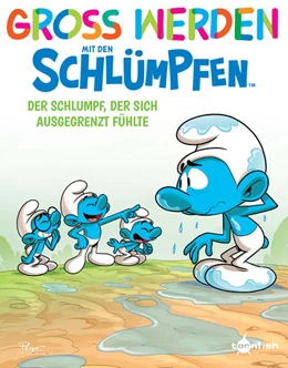 Abbildung von Peyo / Falzar | Groß werden mit den Schlümpfen: Der Schlumpf, der sich ausgegrenzt fühlte | 1. Auflage | 2024 | beck-shop.de