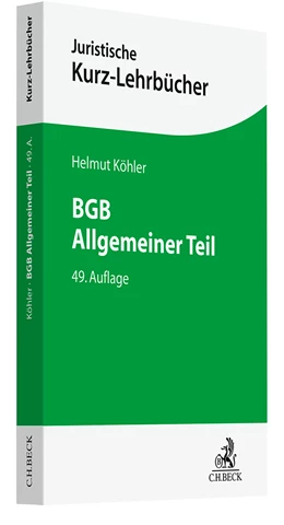 Abbildung von Köhler | BGB Allgemeiner Teil | 49. Auflage | 2025 | beck-shop.de