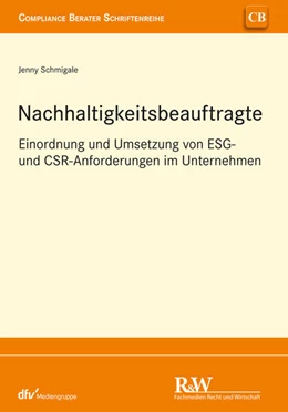 Abbildung von Schmigale | Nachhaltigkeitsbeauftragte | 1. Auflage | 2024 | beck-shop.de