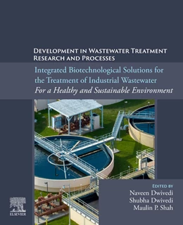 Abbildung von Dwivedi / Shah | Integrated Biotechnological Solutions for the Treatment of Industrial Wastewater | 1. Auflage | 2025 | beck-shop.de