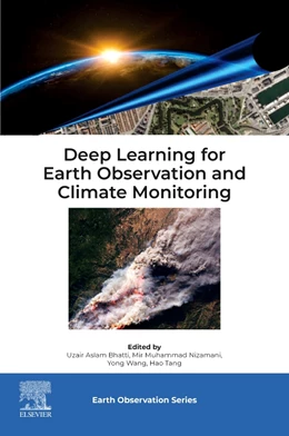 Abbildung von Bhatti / Nizamani | Deep Learning for Earth Observation and Climate Monitoring | 1. Auflage | 2025 | beck-shop.de