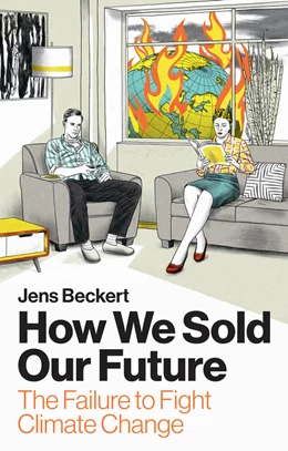 Abbildung von Beckert | How We Sold Our Future | 1. Auflage | 2024 | beck-shop.de