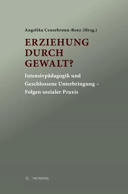 Abbildung von Censebrunn-Benz | Erziehung durch Gewalt? | 1. Auflage | 2024 | beck-shop.de