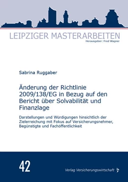 Abbildung von Ruggaber / Wagner | Änderung der Richtlinie 2009/138/EG in Bezug auf den Bericht über Solvabilität und Finanzlage | 1. Auflage | 2024 | beck-shop.de