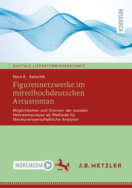 Abbildung von Ketschik | Figurennetzwerke im mittelhochdeutschen Artusroman | 1. Auflage | 2024 | beck-shop.de