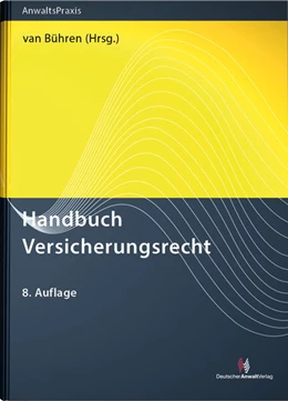 Abbildung von van Bühren (Hrsg.) | Handbuch Versicherungsrecht | 8. Auflage | 2024 | beck-shop.de