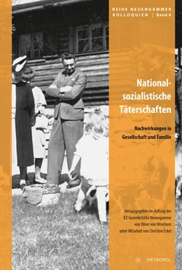 Abbildung von Wrochem / Stiftung Hamburger Gedenkstätten und Lernorte zur Erinnerung an die Opfer der NS-Verbrechen | Nationalsozialistische Täterschaften | 3. Auflage | 2025 | beck-shop.de