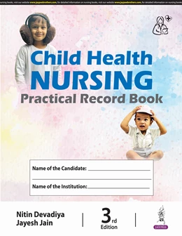 Abbildung von Devadiya / Jain | Child Health Nursing | 3. Auflage | 2024 | beck-shop.de