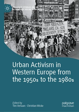 Abbildung von Verlaan / Wicke | Urban Activism in Western Europe from the 1950s to the 1980s | 1. Auflage | 2024 | beck-shop.de