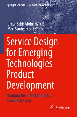 Abbildung von Hamid / Suoheimo | Service Design for Emerging Technologies Product Development | 1. Auflage | 2024 | beck-shop.de