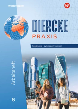 Abbildung von Baldauf / Bräuer | Diercke Praxis SI 6. Arbeitsheft. Ausgabe für Gymnasien in Sachsen | 1. Auflage | 2024 | beck-shop.de