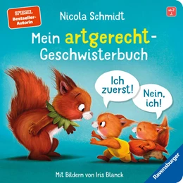 Abbildung von Schmidt | Mein artgerecht-Geschwisterbuch: Ich zuerst! Nein, ich! | 1. Auflage | 2025 | beck-shop.de