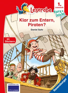 Abbildung von Sohr | Klar zum Entern, Piraten? - lesen lernen mit dem Leseraben - Erstlesebuch - Kinderbuch ab 6 Jahren - Lesenlernen 1. Klasse Jungen und Mädchen (Leserabe 1. Klasse) | 1. Auflage | 2025 | beck-shop.de