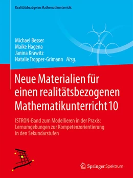 Abbildung von Besser / Hagena | Neue Materialien für einen realitätsbezogenen Mathematikunterricht 10 | 1. Auflage | 2025 | beck-shop.de