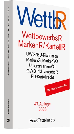 Abbildung von Wettbewerbsrecht, Markenrecht und Kartellrecht: WettbR | 47. Auflage | 2024 | 5009 | beck-shop.de