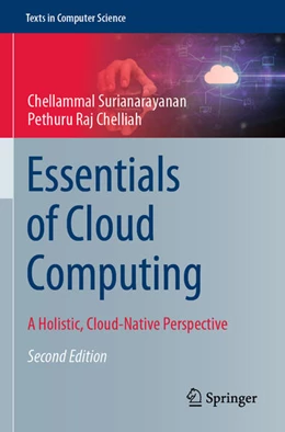 Abbildung von Surianarayanan / Chelliah | Essentials of Cloud Computing | 2. Auflage | 2024 | beck-shop.de