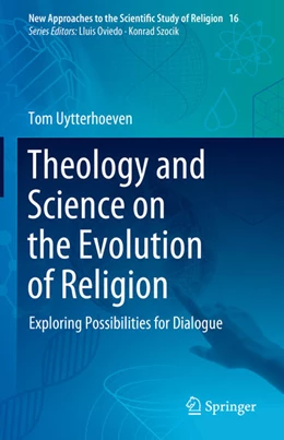 Abbildung von Uytterhoeven | Theology and Science on the Evolution of Religion | 1. Auflage | 2024 | 16 | beck-shop.de