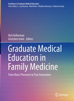 Abbildung von Kellerman / Irwin | Graduate Medical Education in Family Medicine | 1. Auflage | 2025 | 2 | beck-shop.de