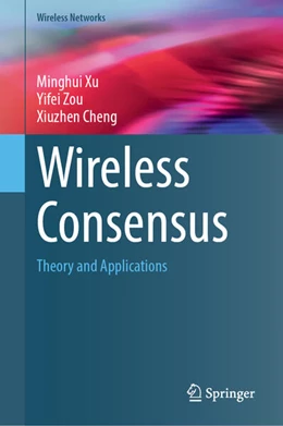 Abbildung von Xu / Zou | Wireless Consensus | 1. Auflage | 2024 | beck-shop.de