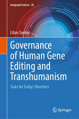 Abbildung von Santos | Governance of Human Gene Editing and Transhumanism | 1. Auflage | 2025 | 28 | beck-shop.de