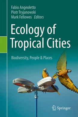 Abbildung von Angeoletto / Tryjanowski | Ecology of Tropical Cities | 1. Auflage | 2025 | beck-shop.de