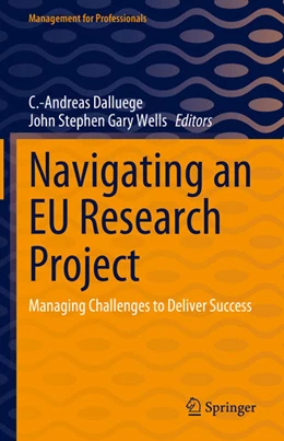 Abbildung von Dalluege / Wells | Navigating an EU Research Project | 1. Auflage | 2025 | beck-shop.de