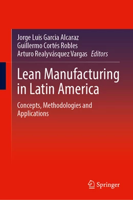 Abbildung von García Alcaraz / Robles | Lean Manufacturing in Latin America | 1. Auflage | 2024 | beck-shop.de