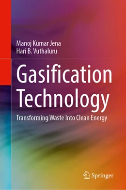 Abbildung von Jena / Vuthaluru | Gasification Technology | 1. Auflage | 2024 | beck-shop.de