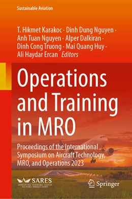 Abbildung von Karakoc / Nguyen | Operations and Training in MRO | 1. Auflage | 2025 | beck-shop.de