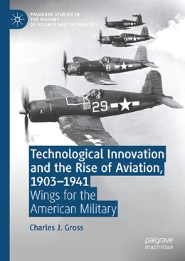 Abbildung von Gross | Technological Innovation and the Rise of Aviation, 1903-1941 | 1. Auflage | 2024 | beck-shop.de