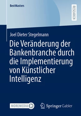 Abbildung von Stegelmann | Die Veränderung der Bankenbranche durch die Implementierung von Künstlicher Intelligenz | 1. Auflage | 2024 | beck-shop.de