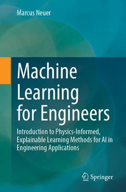 Abbildung von Neuer | Machine Learning for Engineers | 1. Auflage | 2024 | beck-shop.de