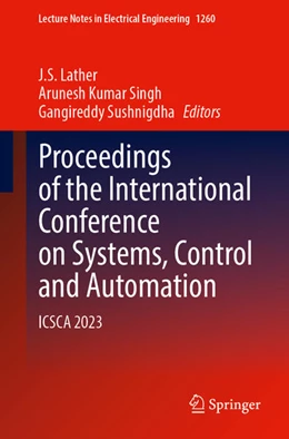 Abbildung von Lather / Singh | Proceedings of the International Conference on Systems, Control and Automation | 1. Auflage | 2025 | 1260 | beck-shop.de