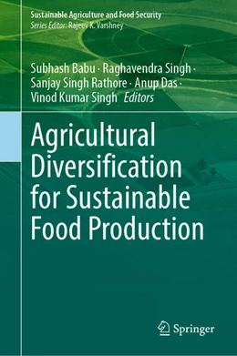 Abbildung von Babu / Singh | Agricultural Diversification for Sustainable Food Production | 1. Auflage | 2025 | beck-shop.de