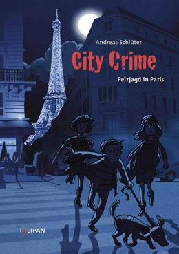 Abbildung von Schlüter / Spang | City Crime Pelzjagd in Paris | 1. Auflage | 2024 | beck-shop.de