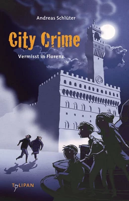 Abbildung von Schlüter | City Crime - Vermisst in Florenz | 1. Auflage | 2024 | beck-shop.de