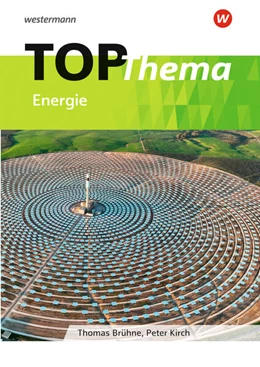 Abbildung von Brühne / Kirch | Topographische Arbeitshefte. TOP-Thema - Energie | 1. Auflage | 2023 | beck-shop.de