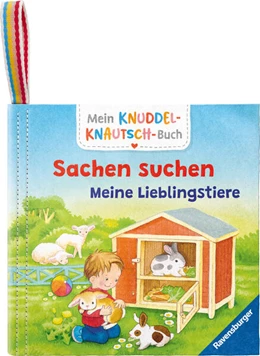 Abbildung von Mein Knuddel-Knautsch-Buch - Meine Lieblingstiere | 1. Auflage | 2025 | beck-shop.de