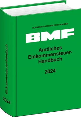 Abbildung von Bundesministerium Der Finanzen | Amtliches Einkommensteuer-Handbuch 2024 | 1. Auflage | 2025 | beck-shop.de