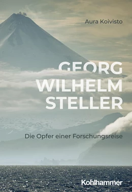 Abbildung von Koivisto | Georg Wilhelm Steller | 1. Auflage | 2024 | beck-shop.de