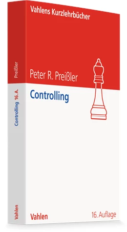 Abbildung von Preißler | Controlling | 16. Auflage | 2025 | beck-shop.de