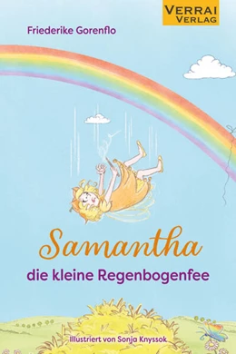 Abbildung von Gorenflo | Samantha, die kleine Regenbogenfee | 1. Auflage | 2024 | beck-shop.de